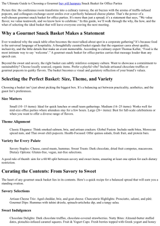 The Ultimate Guide to Choosing a Gourmet Snack Basket for Office Parties