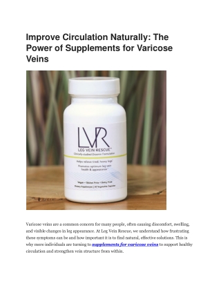 Leg Vein Rescue: Powerful Supplements for Varicose Improve Circulation Naturally