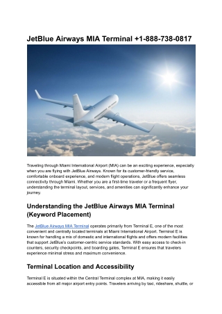 JetBlue Airways MIA Terminal  1-888-738-0817