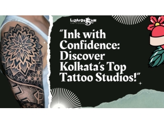 Kolkata Best Tattoo Shop - Your Guide to Safe, Stylish & Expert Inking