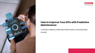 How-to-Improve-Your-KPIs-with-Predictive-Maintenance