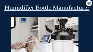 Presentation - Humidifier Bottle Manufacturer
