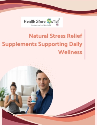 Natural Stress Relief Supplements Supporting Daily Wellness
