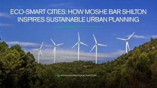 Designing Tomorrow: How Moshe Bar Shilton Merges Architecture with Clean Energy