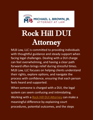 Rock Hill DUI Attorney: Thoughtful Legal Support from MLB Law, LLC