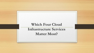 Which Four Cloud Infrastructure Services Matter Most