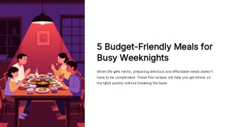 Easy Budget Meals for Busy Nights: Top Picks by Chef Scott Biffin