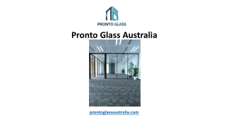 Pronto Glass Australia