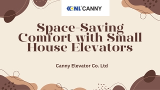 Space-Saving Comfort with Small House Elevators