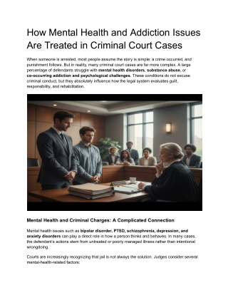 How Mental Health and Addiction Issues Are Treated in Criminal Court Cases
