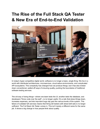 The Rise of the Full Stack QA Tester | Modern QA & End-to-End Validation