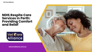 NDIS Respite Care Services in Perth: Providing Comfort and Relief