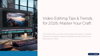 Video-Editing-Tips-and-Trends-for-2026-Master-Your-Craft