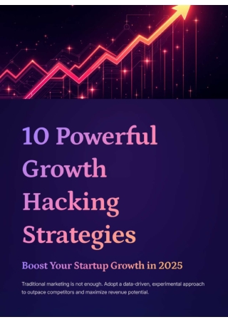 10 Powerful Growth Hacking Strategies for Startups in 2025 | Data-Driven Growth