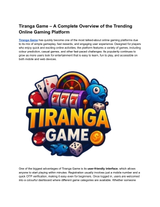 Tiranga Game – A Complete Overview of the Trending Online Gaming Platform