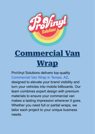 Commercial Van Wrap in Tempe, AZ: Boost Your Business Visibility