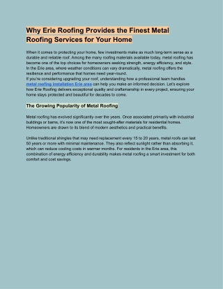 Why Erie Roofing Provides the Finest Metal Roofing Services for Your Home