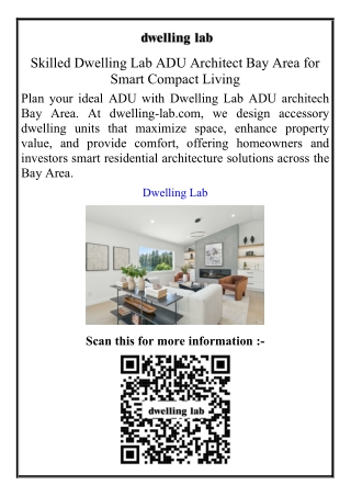 Skilled Dwelling Lab ADU Architect Bay Area for Smart Compact Living