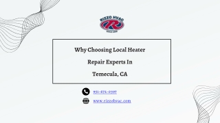 Why Choosing Local Heater Repair Experts In Temecula CA