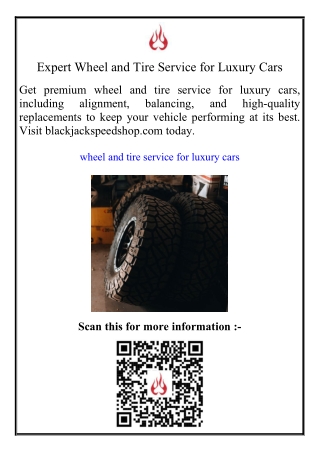 Expert Wheel and Tire Service for Luxury Cars