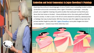 Symbolism and Social Commentary in Jogen Chowdhurys Paintings