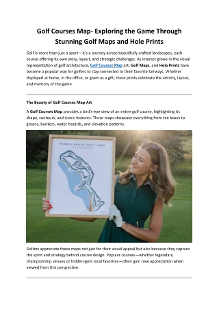 Golf Courses Map - Exploring the Game Through Stunning Golf Maps and Hole Prints