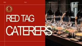 RED TAG CATERERS THE BEST CATERING SERVICES IN CHANDIGARH
