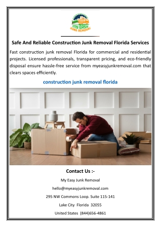 Safe And Reliable Construction Junk Removal Florida Services