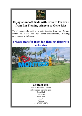 Enjoy a Smooth Ride with Private Transfer from Ian Fleming Airport to Ocho Rios
