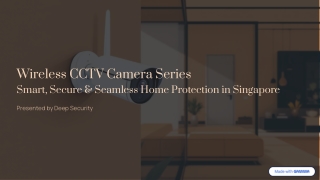 Smart Wireless CCTV Solutions for Singapore Homes