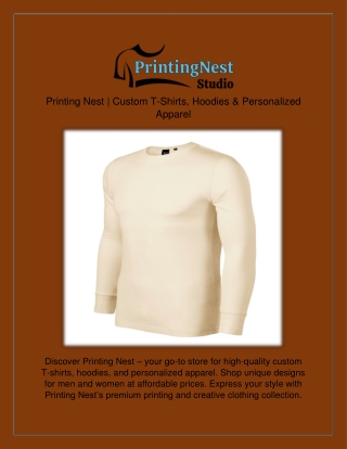 Printing Nest | Custom T-Shirts, Hoodies & Personalized Apparel