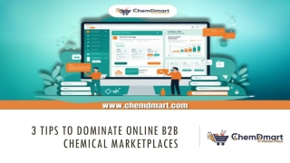 3 Tips to Dominate Online B2B Chemical Marketplaces