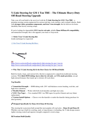 Y-Link Steering for GM 1 Ton TRE – The Ultimate Heavy-Duty Off-Road Steering Upg
