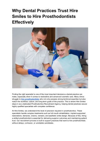 Why Dental Practices Trust Hire Smiles to Hire Prosthodontists Effectively
