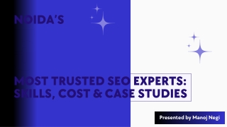 Noida’s 5 Most Trusted SEO Experts Skills, Cost & Case Studies