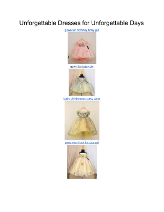 Unforgettable Dresses for Unforgettable Days