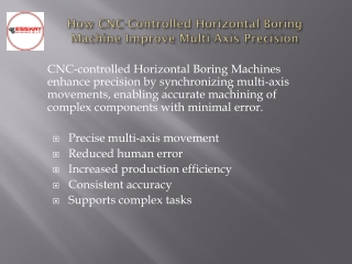 How CNC-Controlled Horizontal Boring Machine Improve Multi-Axis Precision