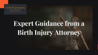 Expert Guidance from a Birth Injury Attorney