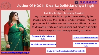 Author Of NGO Dwarka Delhi
