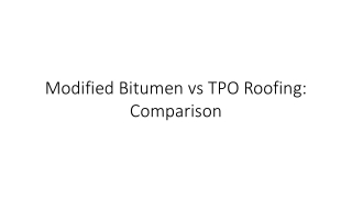 Modified Bitumen vs TPO Roofing Comparison