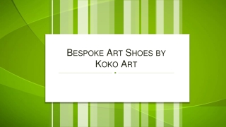 Bespoke Art Shoes by Koko Art