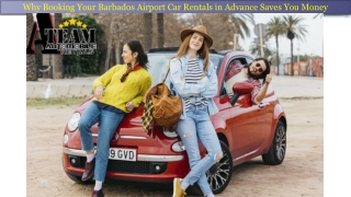 Why Booking Your Barbados Airport Car Rentals in Advance Saves You Money
