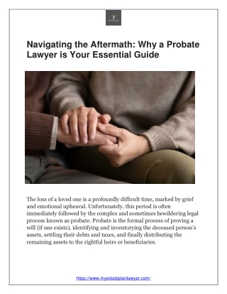 Navigating the Aftermath: Why a Probate Lawyer is Your Essential Guide