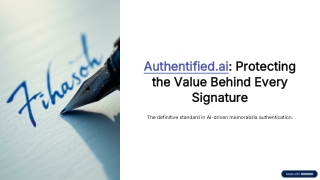 Authentified.ai: Protecting the Value Behind Every Signature