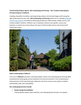 Transforming Outdoor Spaces - A2Z Landscaping and Fencing – Your Trusted Landscaping & Fencing Company in Oakhurst