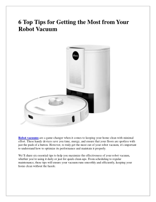 Get the Best Results from Your Robot Vacuum: Essential Tips