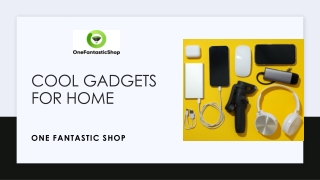 Cool Gadgets for Home