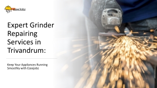 Expert Grinder Repairing Services in Trivandrum Keep Your Appliances Running Smoothly with EzeeJobz