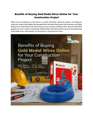 Benefits of Buying Gold Medal Wires Online for Your Construction Project