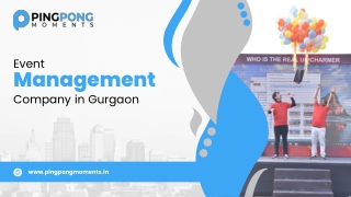 Event Management Companies in Gurgaon | Pingpong moment